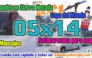 05x14 Autocaravana para esquiar, Rambo y el forfait... y más!!